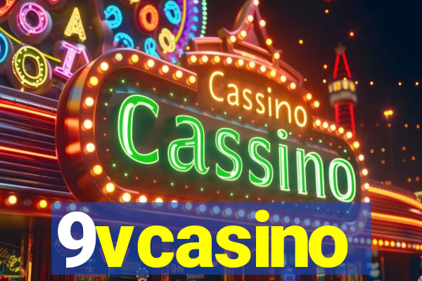 9vcasino