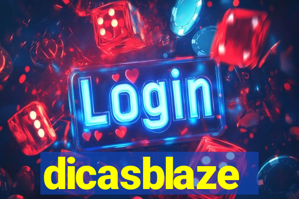 dicasblaze