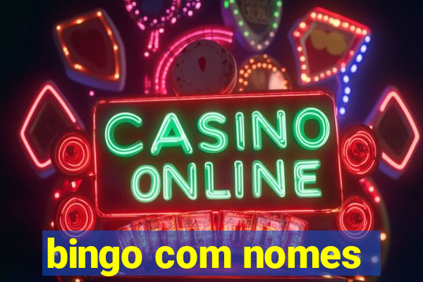 bingo com nomes