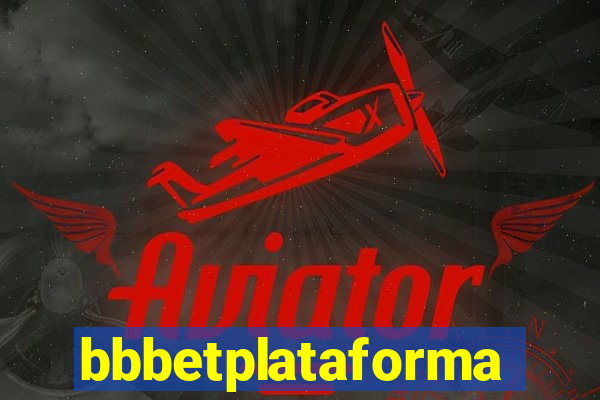 bbbetplataforma