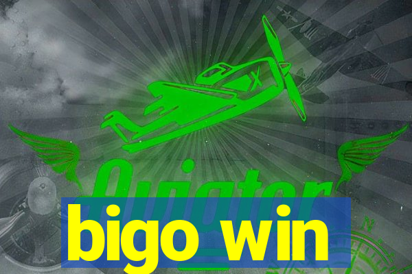 bigo win