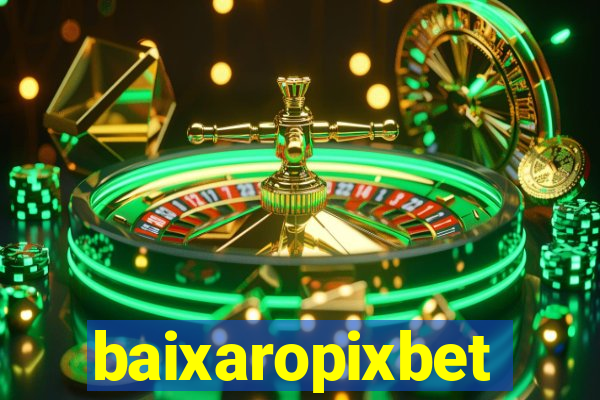 baixaropixbet