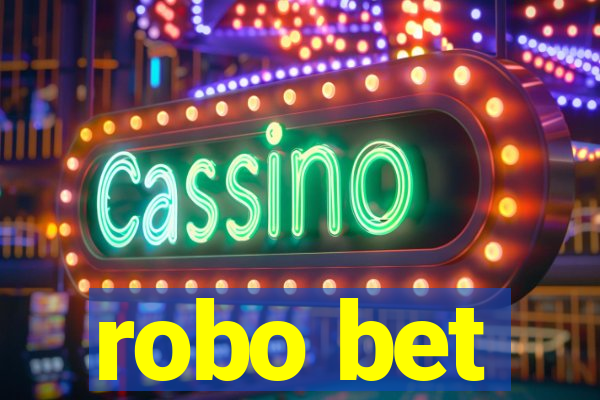 robo bet