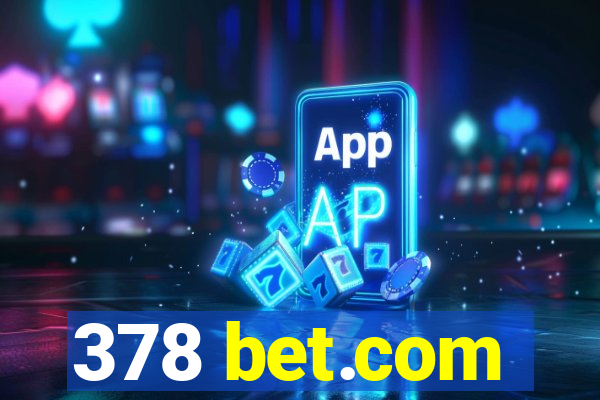 378 bet.com