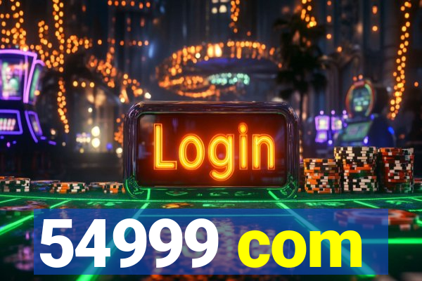 54999 com