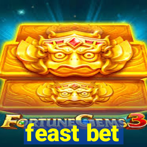 feast bet