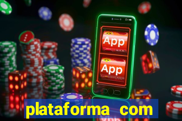 plataforma com conta demo fortune tiger