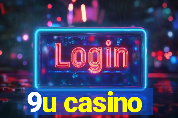 9u casino