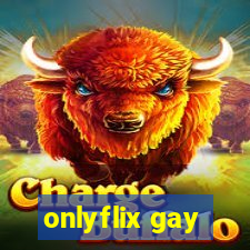 onlyflix gay