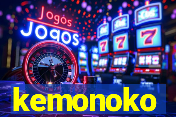 kemonoko