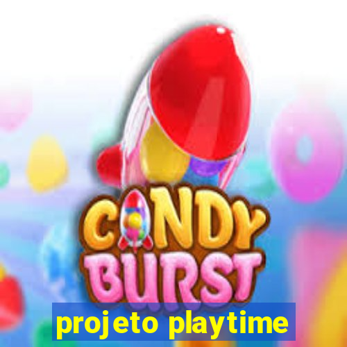 projeto playtime