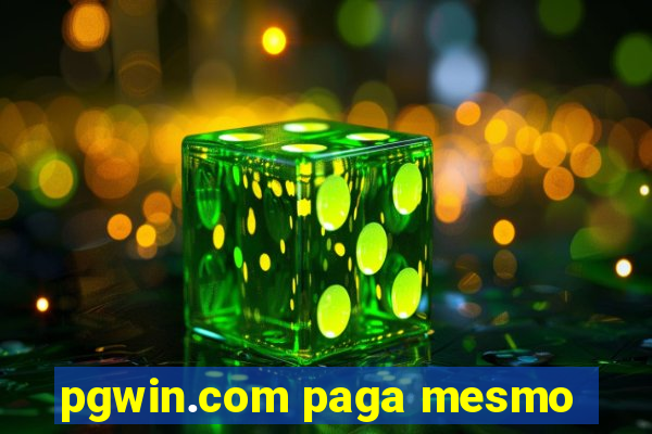 pgwin.com paga mesmo