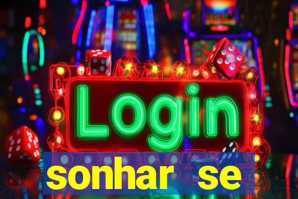 sonhar se escondendo de uma pessoa jogo do bicho