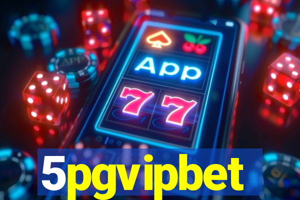 5pgvipbet