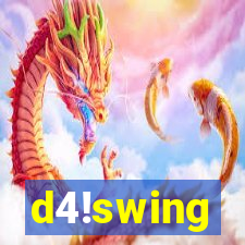 d4!swing