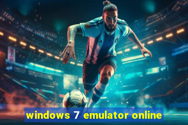 windows 7 emulator online