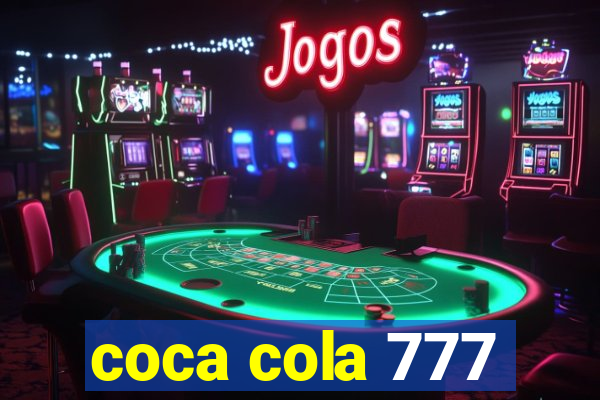 coca cola 777