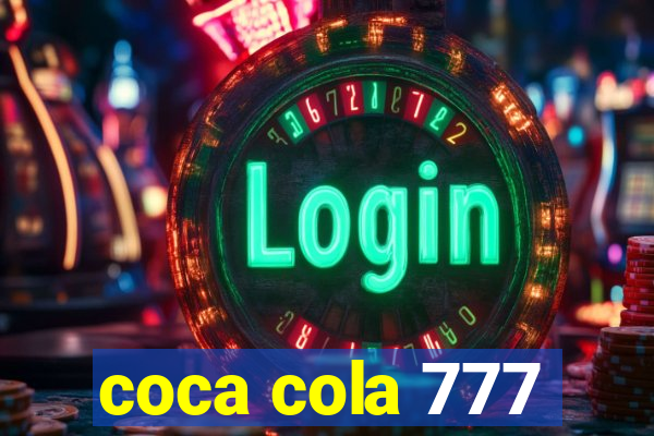 coca cola 777