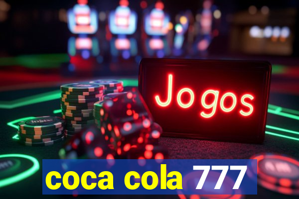 coca cola 777