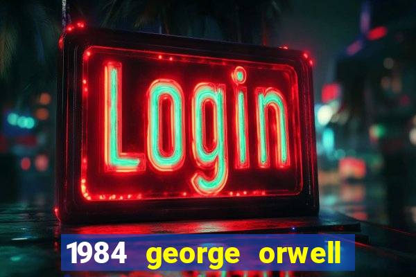 1984 george orwell pdf companhia das letras