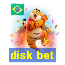 disk bet