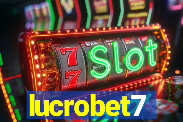 lucrobet7