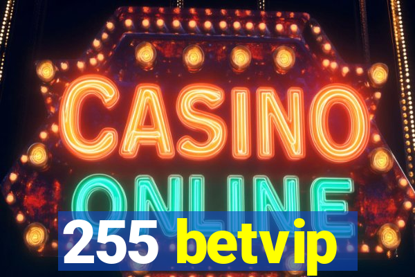 255 betvip