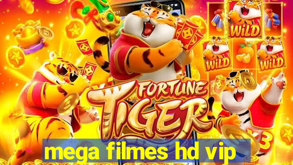 mega filmes hd vip