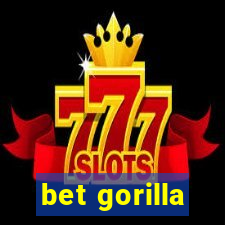 bet gorilla