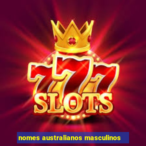 nomes australianos masculinos