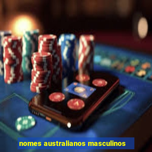 nomes australianos masculinos