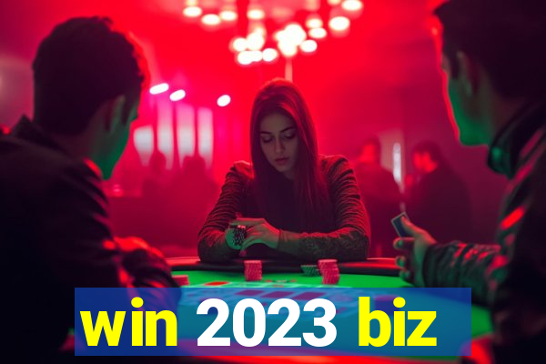 win 2023 biz