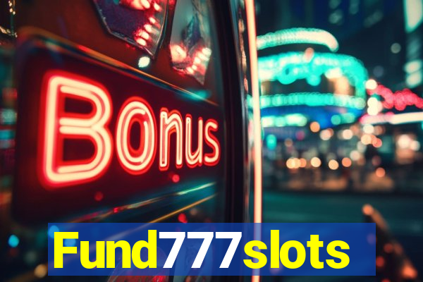 Fund777slots