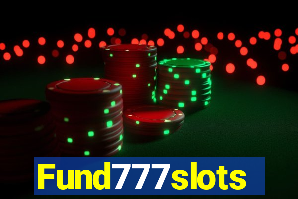 Fund777slots