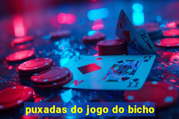 puxadas do jogo do bicho