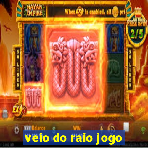 veio do raio jogo