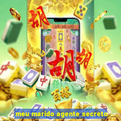 meu marido agente secreto