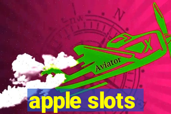 apple slots