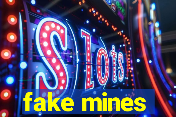 fake mines