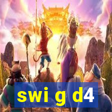 swi g d4