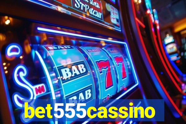 bet555cassino