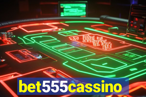 bet555cassino