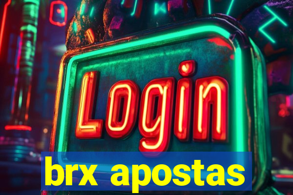 brx apostas