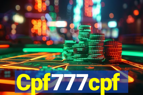 Cpf777cpf