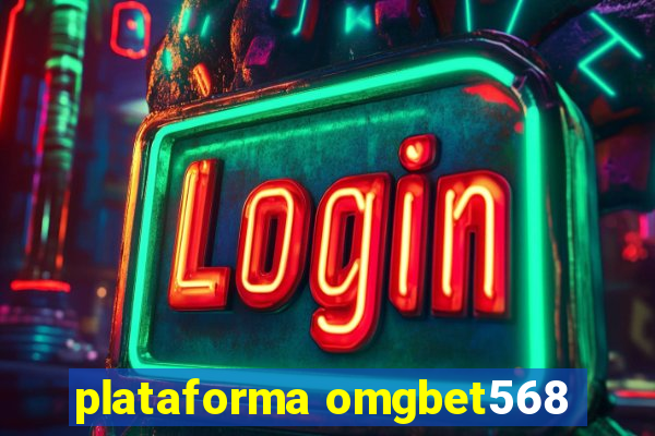 plataforma omgbet568