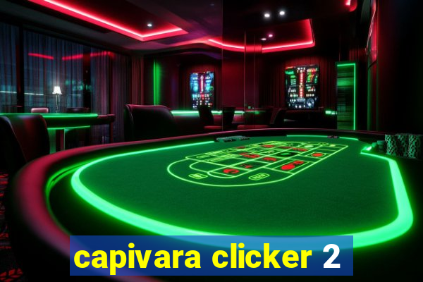 capivara clicker 2