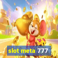 slot meta 777