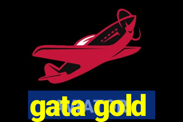 gata gold