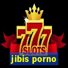 jibis porno