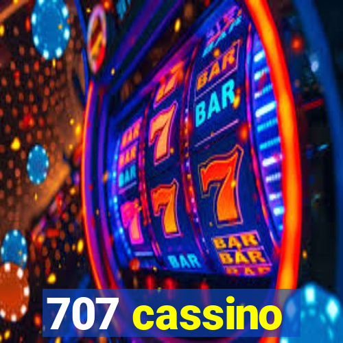 707 cassino